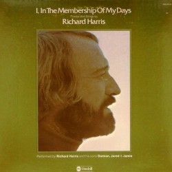 Пластинка Richard Harris I, In The Membership Of My Days